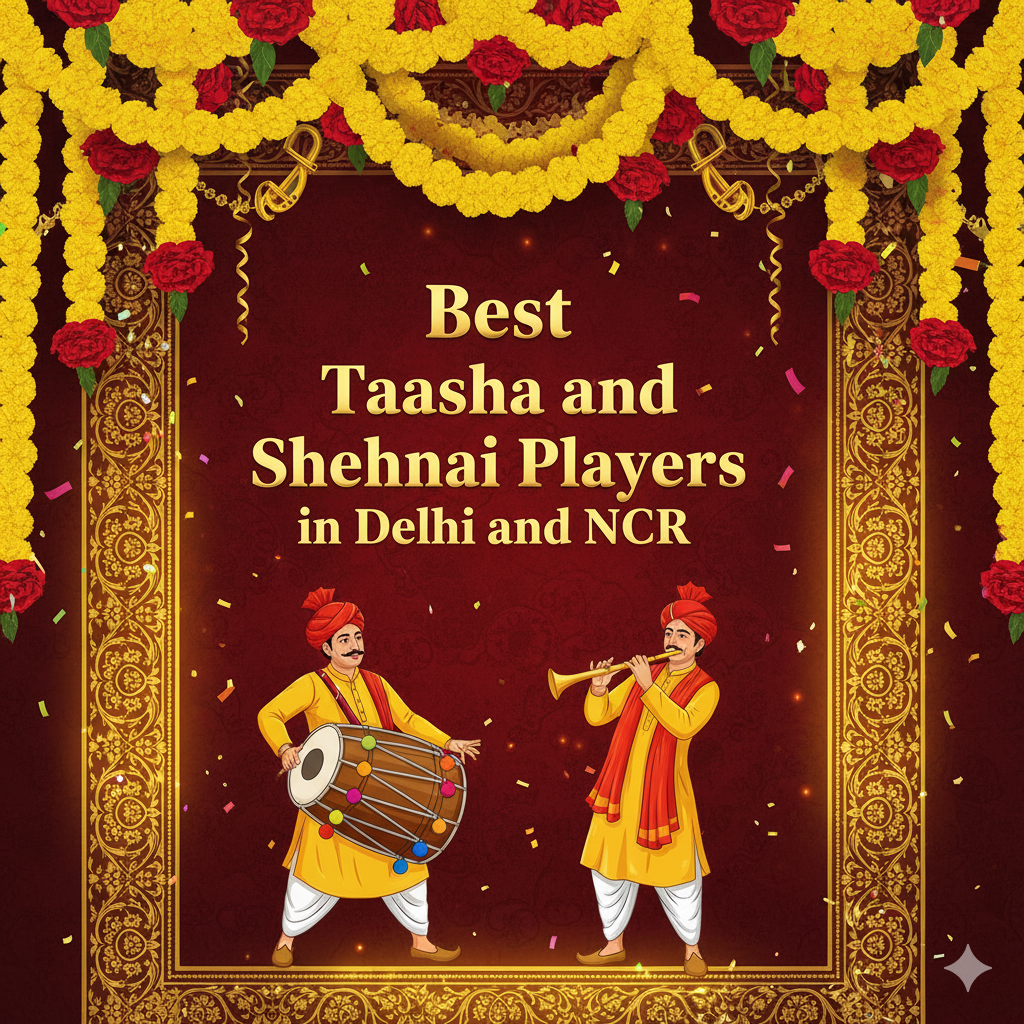 Ornate maroon and gold banner decorated with yellow marigold and red flower garlands, featuring cartoon artists—one playing a taasha drum and one playing a shehnai—with the text 'Best Taasha and Shehnai Players in Delhi and NCR'.